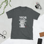 MOB Life Short-Sleeve Unisex T-Shirt