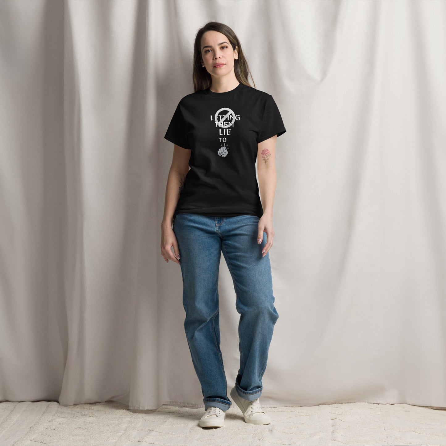 Stop Letting Them Lie To You Unisex classic tee