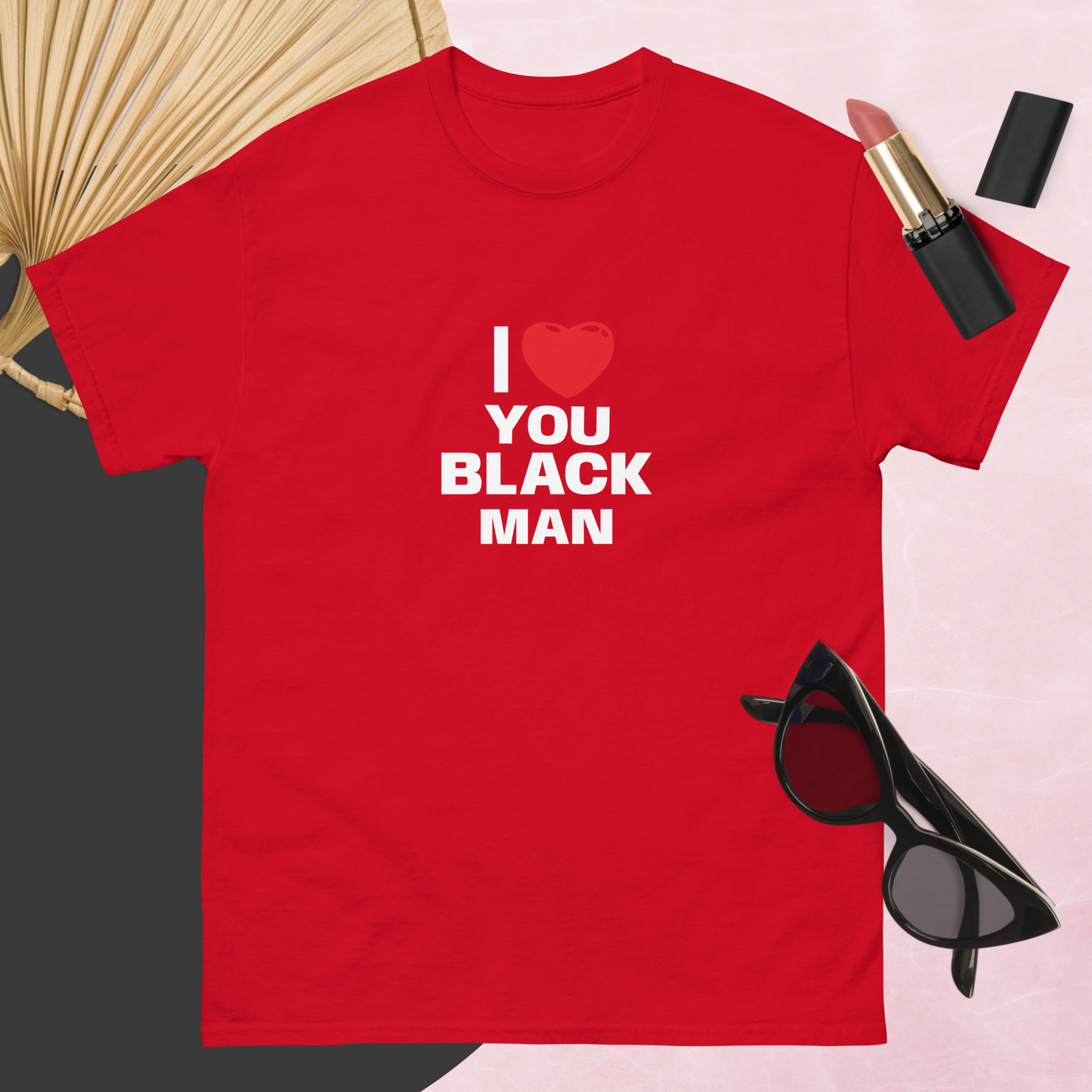 I Love You Black Man Unisex classic tee