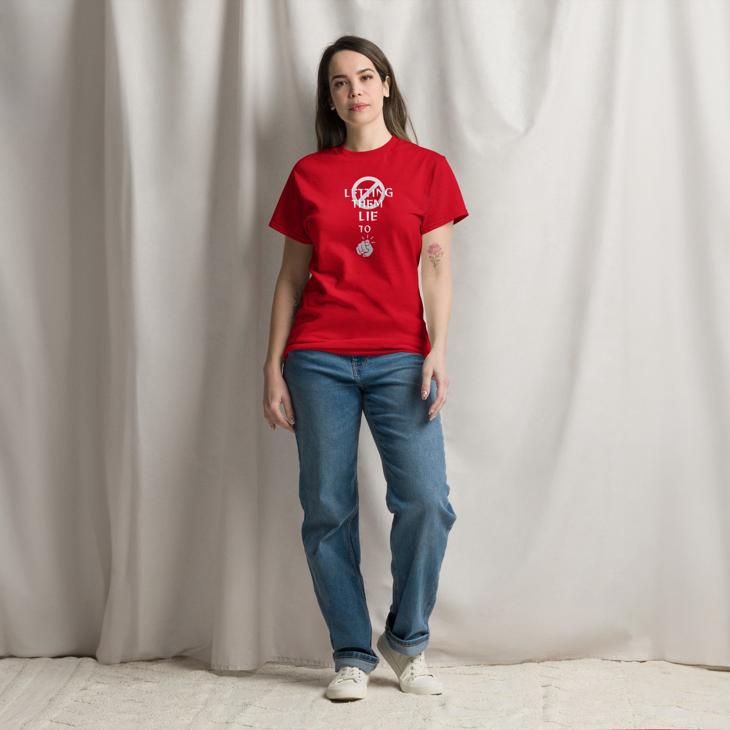 Stop Letting Them Lie To You Unisex classic tee