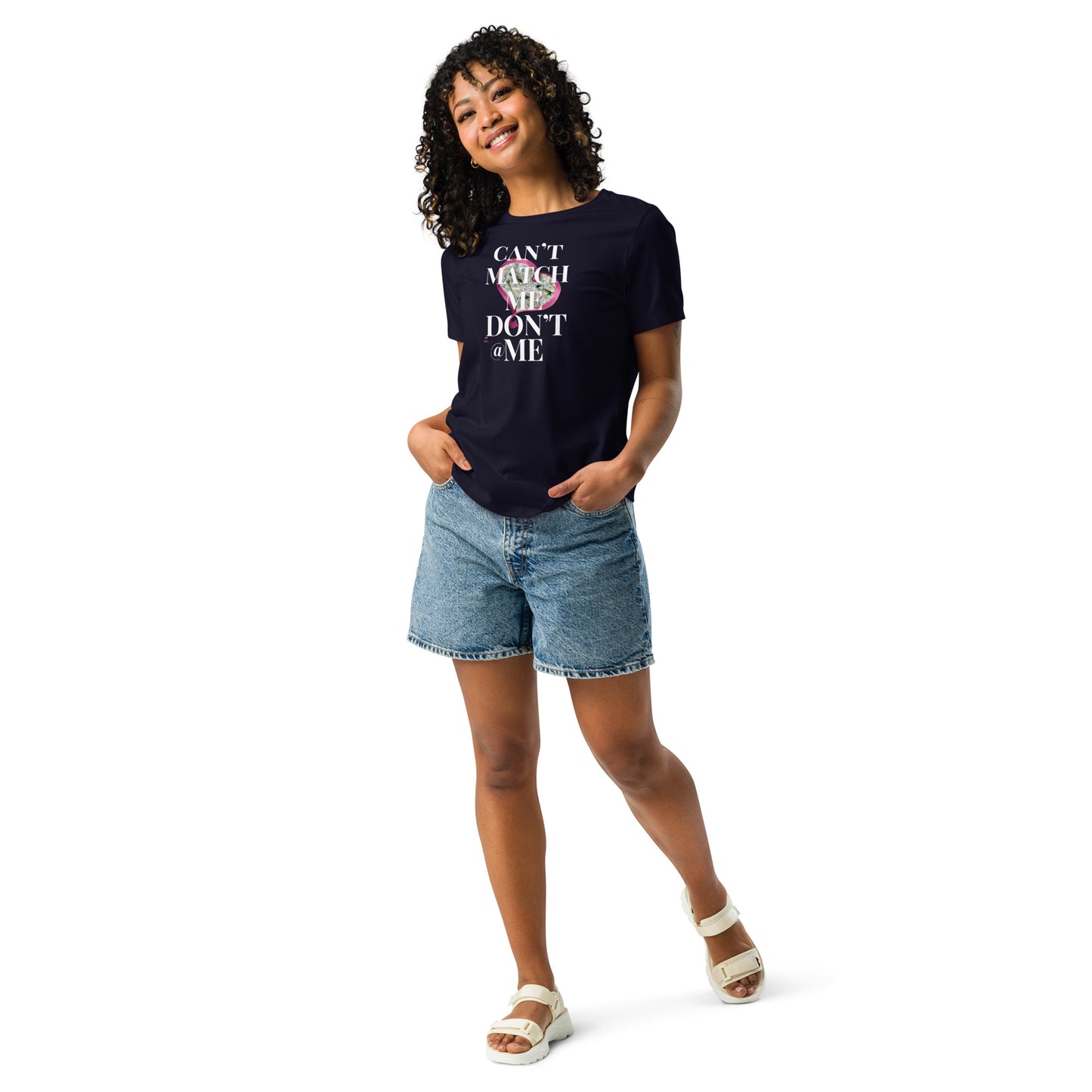 Don't @ Me Women's Relaxed T-Shirt