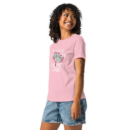 Don't @ Me Women's Relaxed T-Shirt